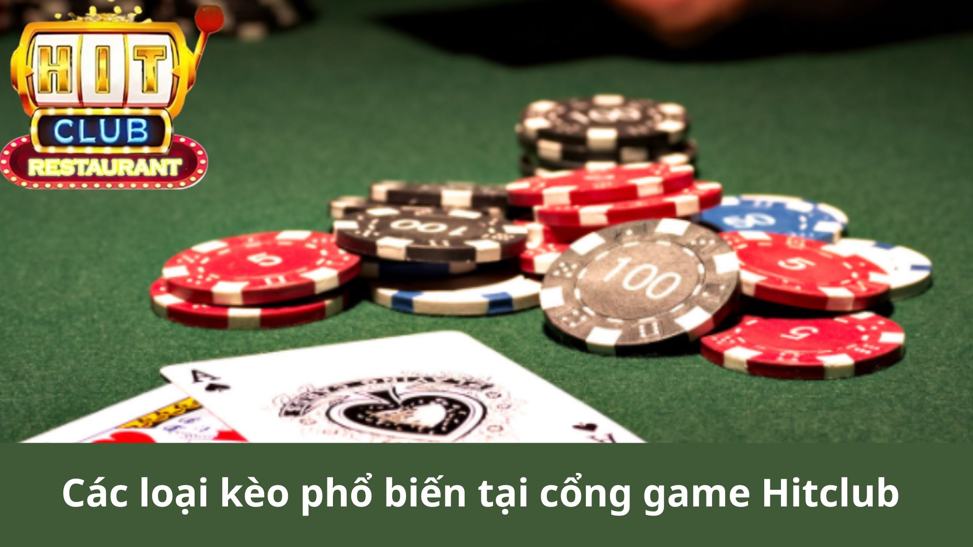 Các loại kèo phổ biến tại cổng game Hitclub