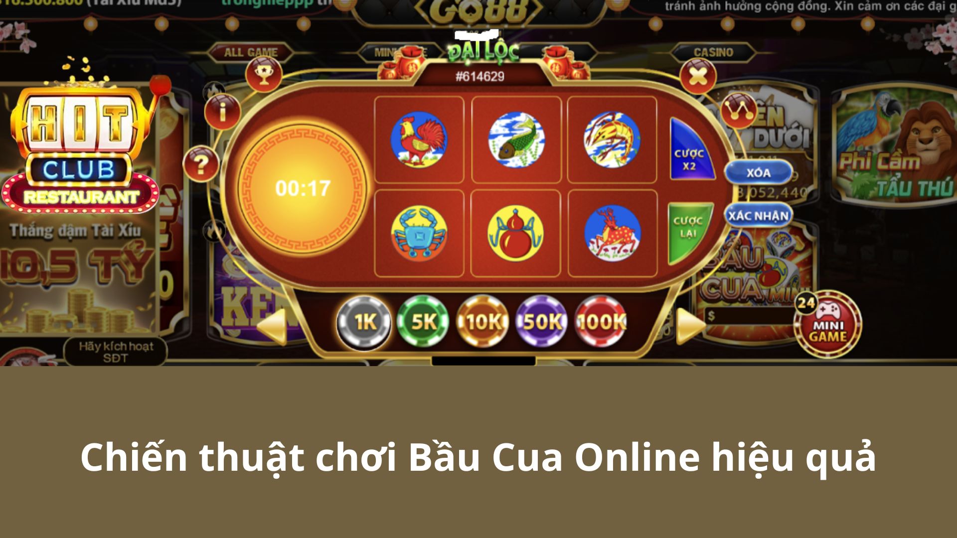 Chiến thuật chơi Bầu Cua Online hiệu quả