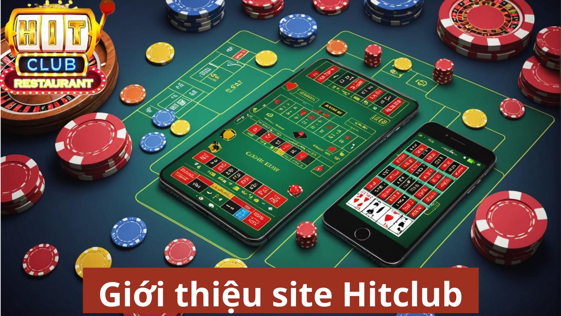 Giới thiệu Hitclub