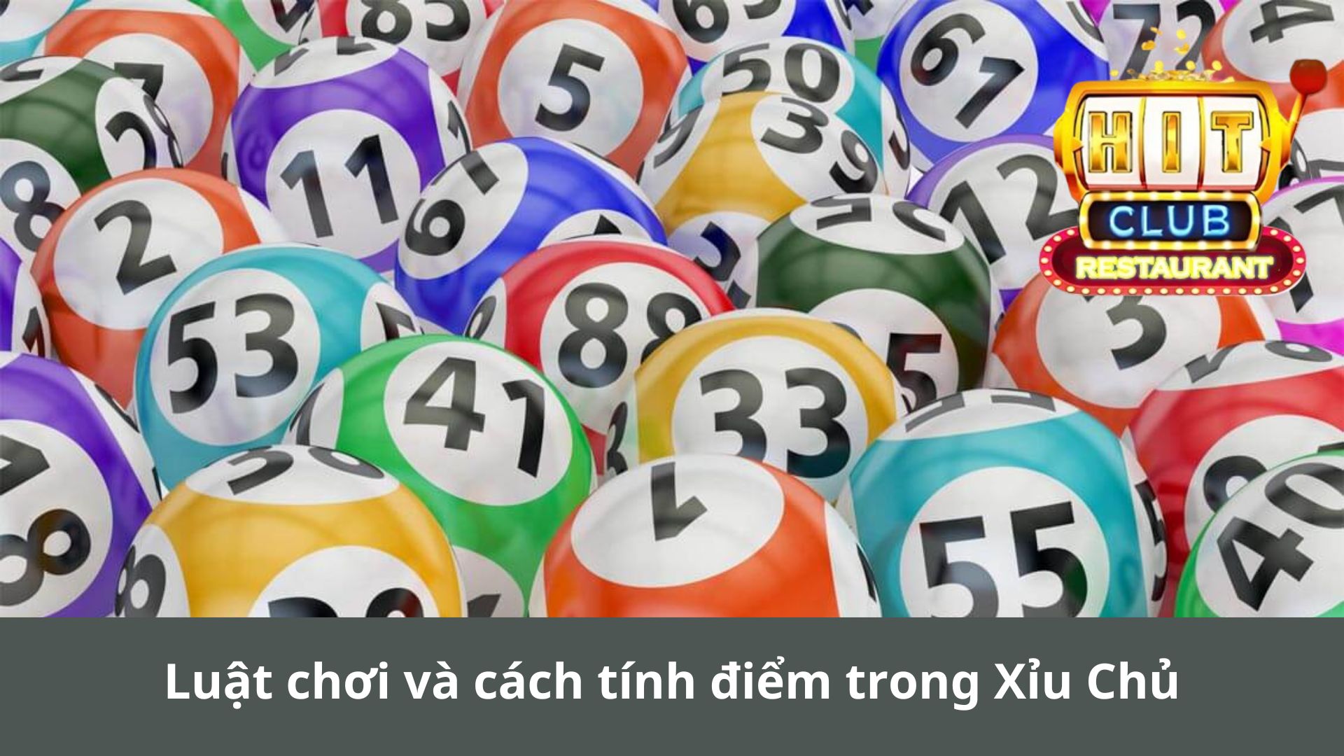 Luật chơi và cách tính điểm trong Xỉu Chủ