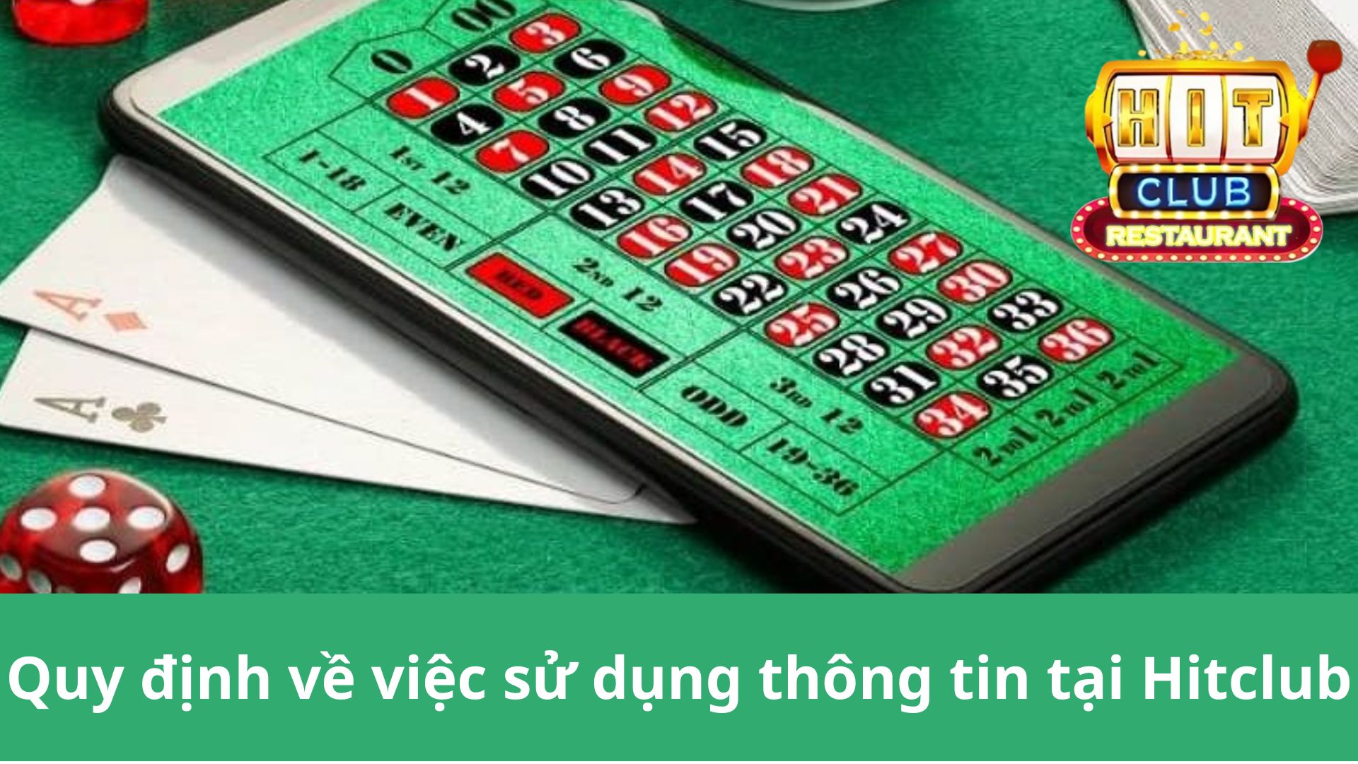 Quy định về việc sử dụng thông tin tại Hitclub